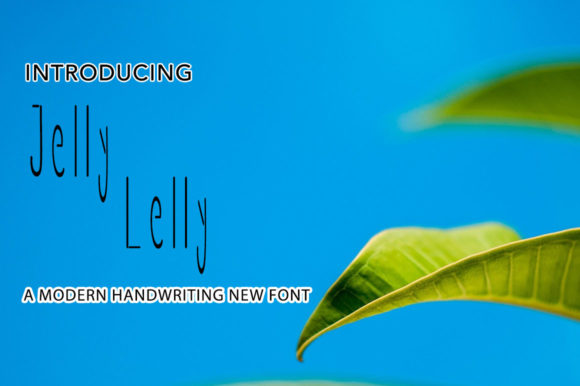 Jelly Lelly: A Sweet Handwritten Typeface for Modern Brand Identity
