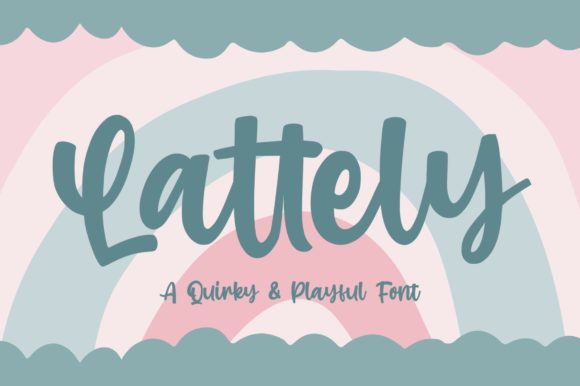 Lattely: The Handwritten Typeface That Brings Energy to Campaign Design
