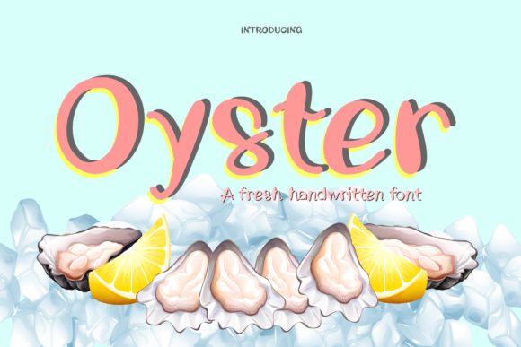 Oyster Font: A Handwritten Typeface for Captivating Digital Marketing