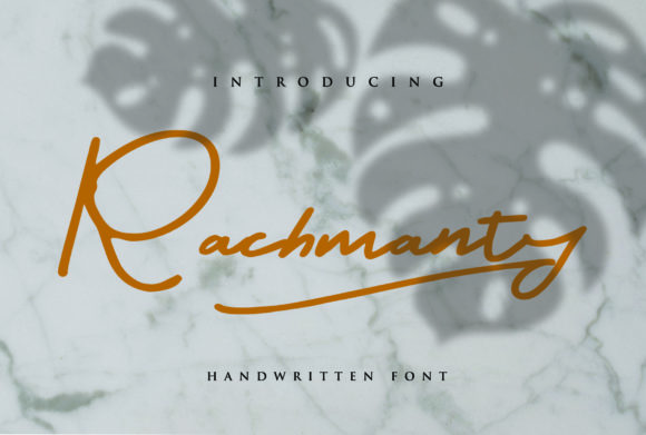 Rachmanty: A Premium Handwritten Typeface for Campaign Creatives