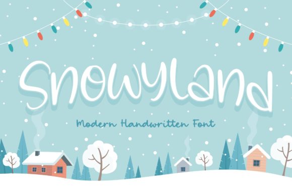 Snowyland Typeface Review: Elevate Your Brand With Whimsical Handwritten Style