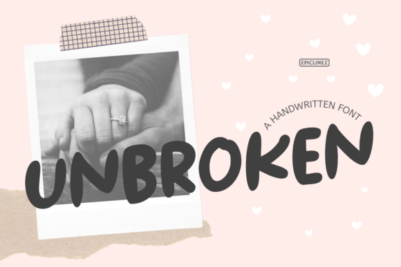Unbroken Typeface Review: A Bold Handwritten Font for Campaign Design